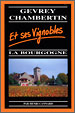 Gevrey-Chambertin et ses Vignobles – Henri Cannard