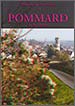 Histoire & Chroniques de Pommard en Bourgogne