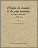 Histoire de Beaune et du pays beaunois – des origines préhistoriques au XIIIe siècle – Lucien Perriaux