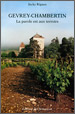 Gevrey-Chambertin – La parole est aux terroirs – Jacky Rigaux